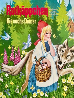 cover image of Gebrüder Grimm--Rotkäppchen / Die sechs Diener